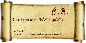 Czeichner Mátyás névjegykártya